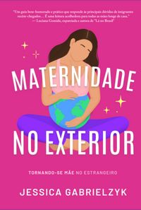 Produktbild: Maternidade No Exterior