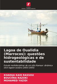 Produktbild: Lagoa de Oualidia (Marrocos): quest&otilde;es hidrogeol&oacute;gicas e de sustentabilidade