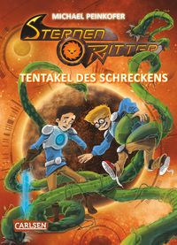 Bild vom Artikel Sternenritter 7: Tentakel des Schreckens vom Autor Michael Peinkofer