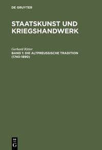 Produktbild: Die altpreu&szlig;ische Tradition (1740&ndash;1890)