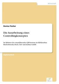 Produktbild: Die Ausarbeitung eines Controllingkonzeptes