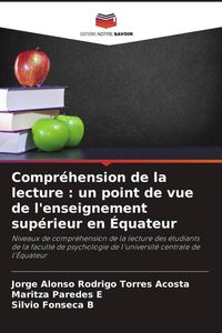 Produktbild: Compr&eacute;hension de la lecture : un point de vue de l'enseignement sup&eacute;rieur en &Eacute;quateur