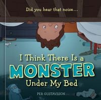 Produktbild: I Think There Is a Monster Under My Bed