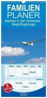 Produktbild: Familienplaner 2026 - Meister in der Schwebe: Segelflugzeuge mit 5 Spalten (Wandkalender, 21 x 45 cm) CALVENDO