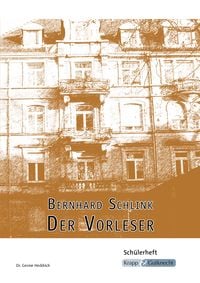 Produktbild: Der Vorleser &ndash; Bernhard Schlink &ndash; Sch&uuml;lerheft