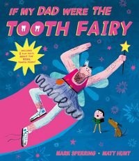 Produktbild: If My Dad Were The Tooth Fairy