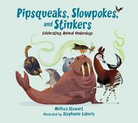 Produktbild: Pipsqueaks, Slowpokes, and Stinkers