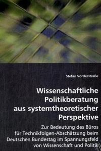 Produktbild: Vorderstra&szlig;e, S: Wissenschaftliche Politikberatung aus syste