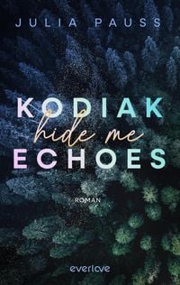 Produktbild Kodiak Echoes - Hide me