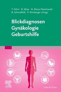 Bild vom Artikel Blickdiagnosen Gynäkologie/ Geburtshilfe vom Autor 