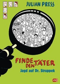 Produktbild: Jagd auf Dr. Struppek / Finde den T&auml;ter Band 7
