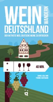 Bild vom Artikel Weinwandern Deutschland vom Autor Daniel Cole