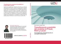 Produktbild: Transferencia y posici&oacute;n del analista en Freud, Klein y Lacan