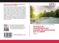 Produktbild: An&aacute;lisis de sensibilidad del modelo de escorrent&iacute;a por el SWAT