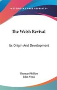 Produktbild: The Welsh Revival: Its Origin and Development