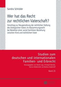 Produktbild: Wer hat das Recht zur rechtlichen Vaterschaft?