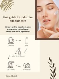 Produktbild: Una guida introduttiva alla skincare