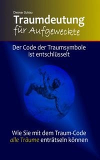 Produktbild: Traumdeutung f&uuml;r Aufgeweckte