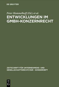 Produktbild: Entwicklungen im GmbH-Konzernrecht