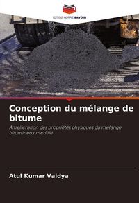 Produktbild: Conception du m&eacute;lange de bitume