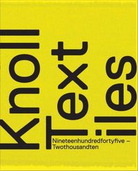 Produktbild: Knoll Textiles, 1945-2010