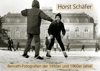 Produktbild: Benrath-Fotografien der 1950er und 1960er Jahre