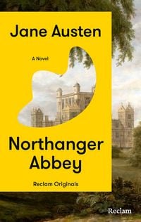 Produktbild: Northanger Abbey. A Novel