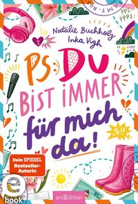 Produktbild: PS: Du bist immer f&uuml;r mich da! (PS: Du bist die Beste! 4)