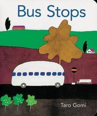 Produktbild: Gomi, T: Bus Stops 2013 Edition BB