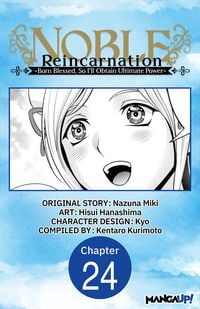Produktbild: Noble Reincarnation -Born Blessed, So I'll Obtain Ultimate Power- #024