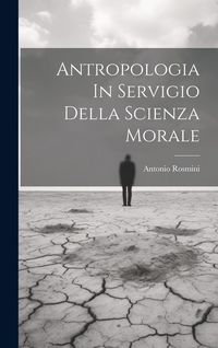 Produktbild: Antropologia In Servigio Della Scienza Morale