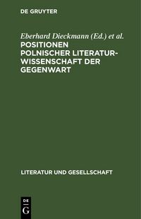 Produktbild: Positionen polnischer Literaturwissenschaft der Gegenwart