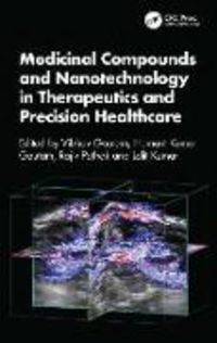 Produktbild: Medicinal Compounds and Nanotechnology in Therapeutics and Precision Healthcare