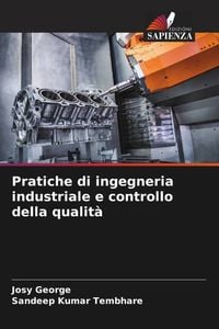 Produktbild: Pratiche di ingegneria industriale e controllo della qualit&agrave;
