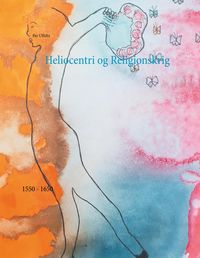 Produktbild: Heliocentri og Religionskrig