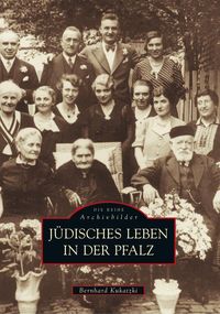 Bild vom Artikel Jüdisches Leben in der Pfalz vom Autor Bernhard Kukatzki