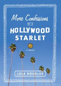 Produktbild: More Confessions of a Hollywood Starlet