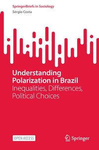 Produktbild: Understanding Polarization in Brazil