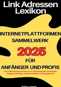 Produktbild: Link Adressen Lexikon 2025 f&uuml;r Anf&auml;nger und Profis I Internetplattformen Sammelwerk