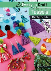 Produktbild: Schulz, C: 20 to Craft: Tassels