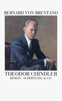 Bild vom Artikel Theodor Chindler vom Autor Bernard Brentano
