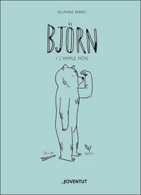 Produktbild: Bj&ouml;rn i l'ample m&oacute;n