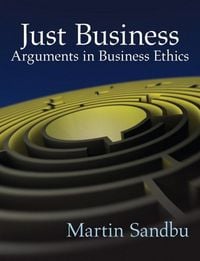 Produktbild: Just Business: Arguments in Business Ethics