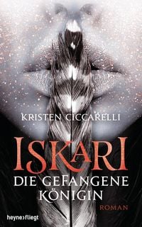 Bild vom Artikel Iskari - Die gefangene Königin vom Autor Kristen Ciccarelli