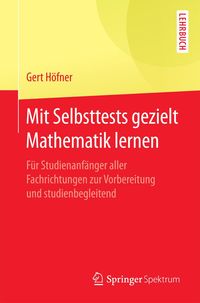 Bild vom Artikel Mit Selbsttests gezielt Mathematik lernen vom Autor Gert Höfner