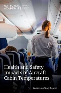 Produktbild: Health and Safety Impacts of Aircraft Cabin Temperatures
