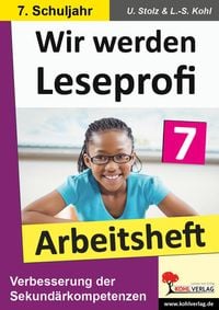 Produktbild: Wir werden Leseprofi - Arbeitsheft / Klasse 7