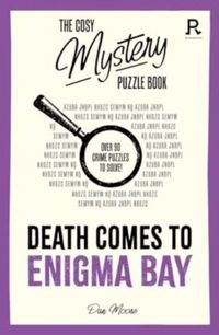 Produktbild: The Cosy Mystery Puzzle Book - Death Comes To Enigma Bay