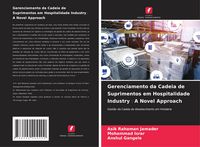 Produktbild: Gerenciamento da Cadeia de Suprimentos em Hospitalidade Industry&iquest;A Novel Approach