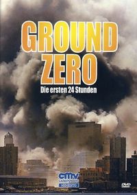 Produktbild: Ground Zero - Die ersten 24 Stunden